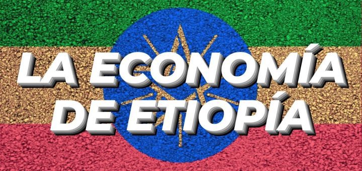 Análisis de la economía de Etiopía