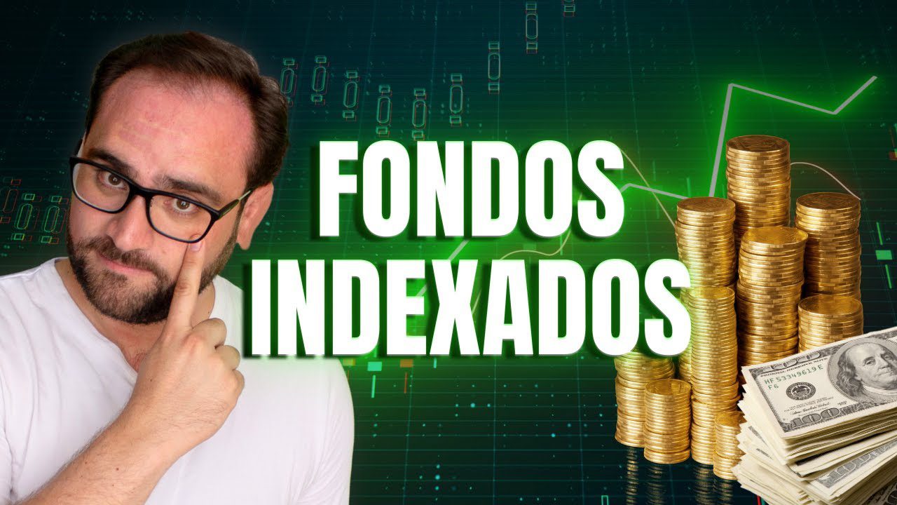Inversiones en fondos indexados: una opción simple para particulares