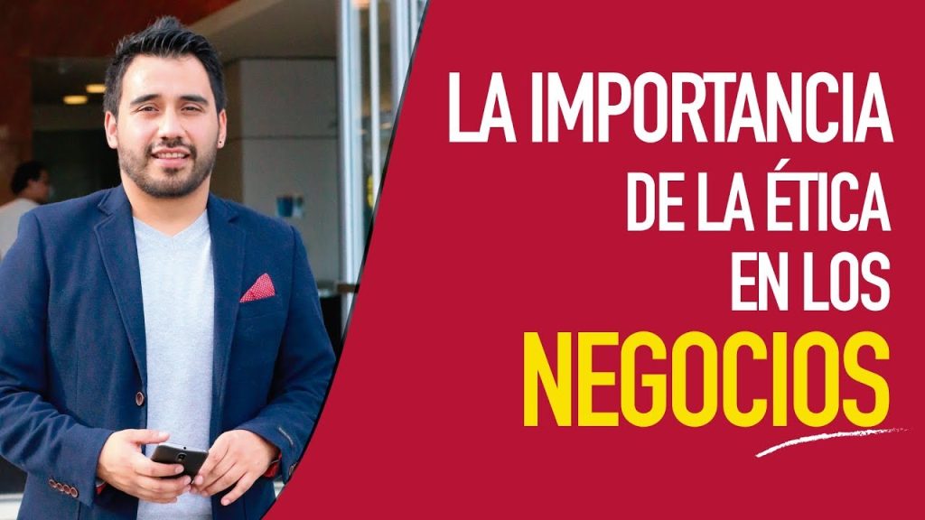 La importancia de la ética en los negocios | Negocios10.Com