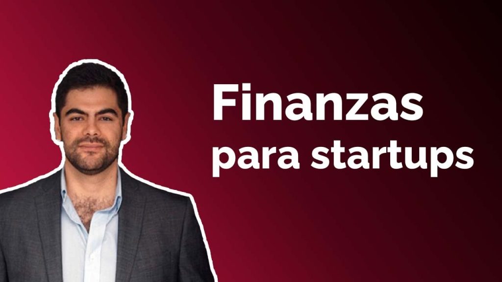 Cómo Gestionar las Finanzas de una Startup Tecnológica: Guía Práctica ...