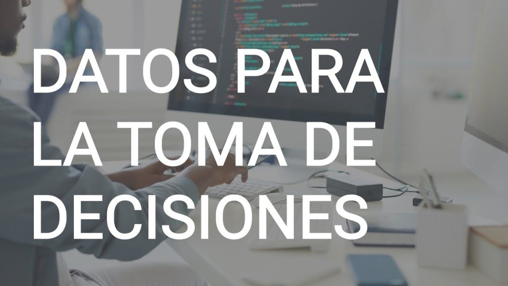Cómo utilizar el análisis de big data para mejorar la toma de ...