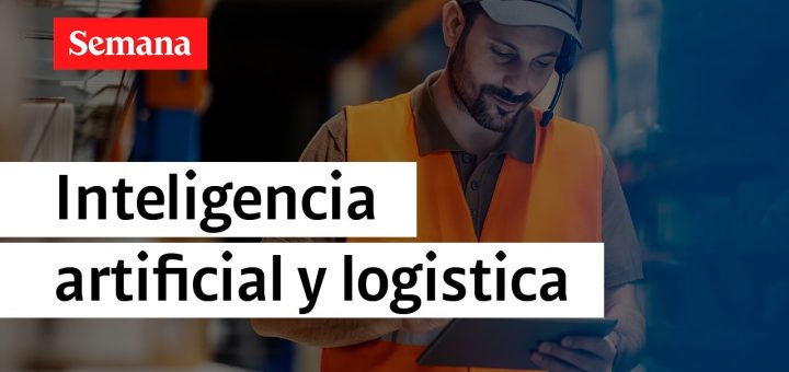 Cómo utilizar la inteligencia artificial para optimizar la logística