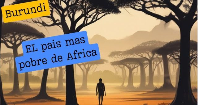 Economía de Burundi: Desafíos y oportunidades