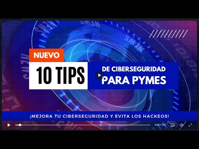 La importancia de la ciberseguridad para pymes