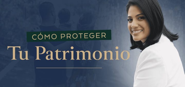 Cómo proteger tu patrimonio con inversiones estratégicas