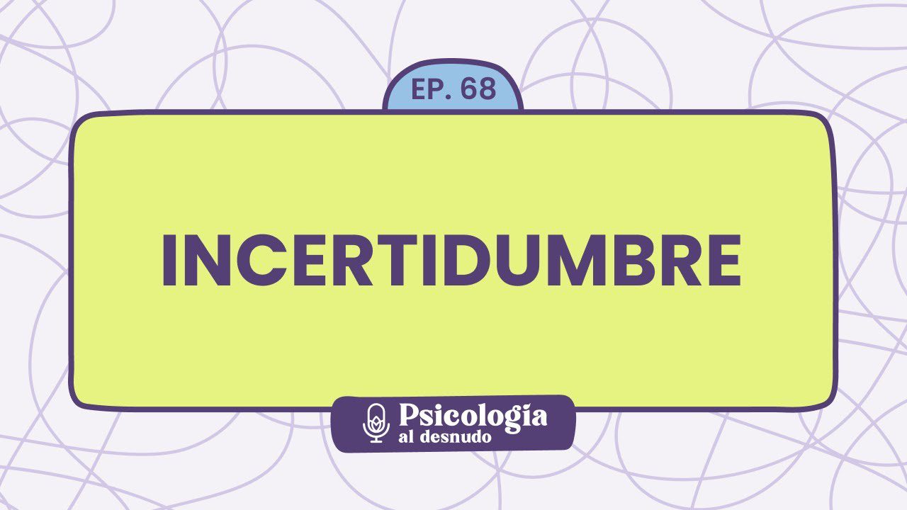 Consejos para la gestión de la incertidumbre en las etapas iniciales