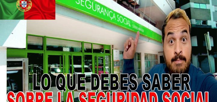 Seguridad social: Consejos para entender y beneficiarte del sistema en Portugal