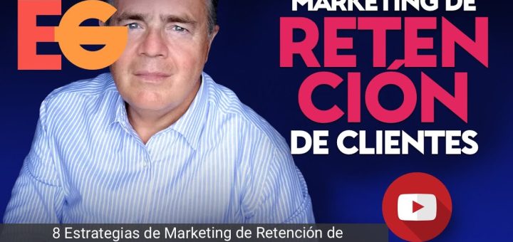 Cómo desarrollar una estrategia de marketing de retención