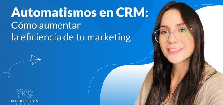 Cómo utilizar el marketing de automatización para mejorar la eficiencia