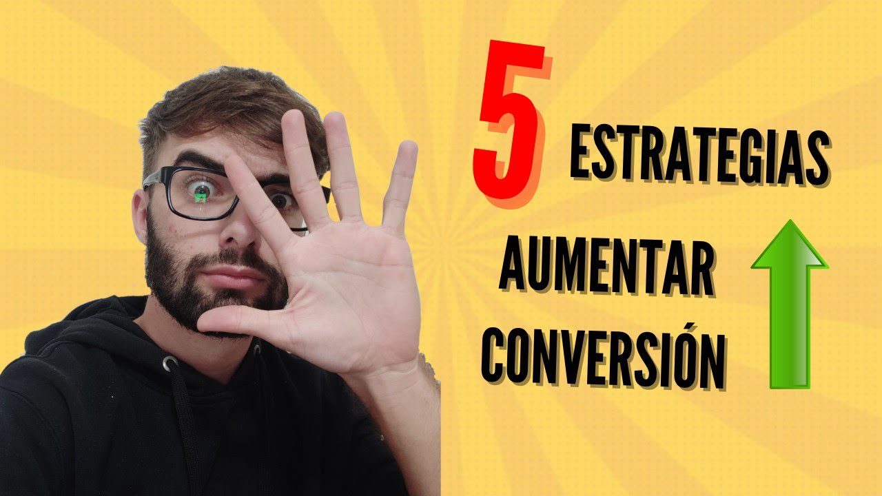 Estrategias para mejorar la tasa de conversión de tu sitio web