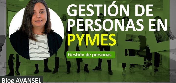 La importancia de la gestión del talento en pymes