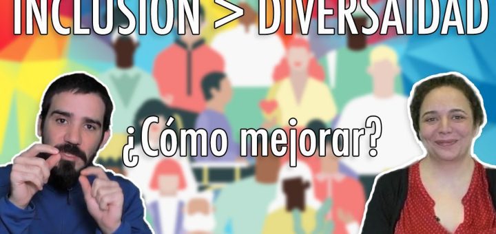 Cómo gestionar la diversidad y la inclusión en tu empresa