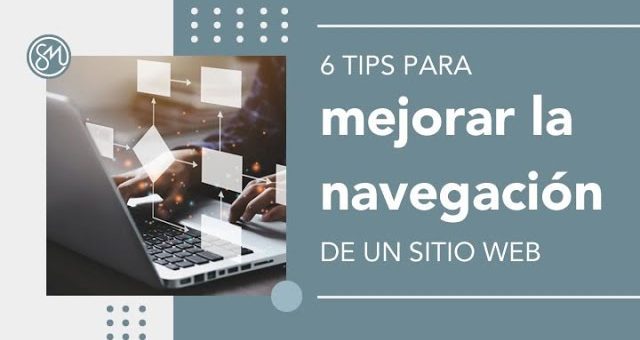 Estrategias para optimizar la navegación en tu sitio web