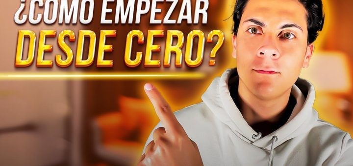 qué pasos seguir para Cómo empezar un negocio desde cero sin inversión