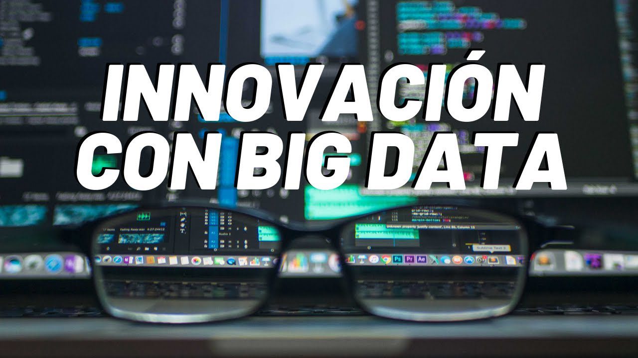 Cómo utilizar el big data para mejorar tu modelo de negocio