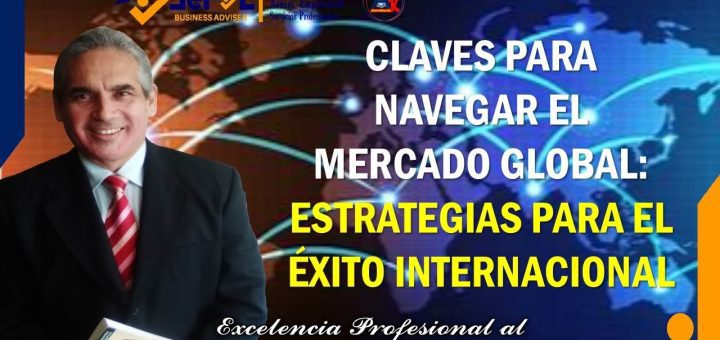 Estrategias para gestionar la competitividad en el mercado global