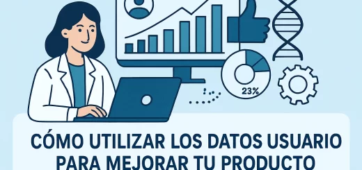 Cómo utilizar los datos de usuario para mejorar tu producto de biotecnología