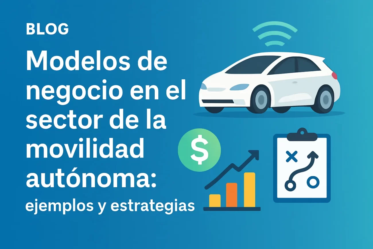 Modelos-de-negocio-en-el-sector-de-la-movilidad-autonoma-ejemplos-y-estrategias | Negocios10.Com Modelos de negocio en el sector de la movilidad autónoma: ejemplos y estrategias