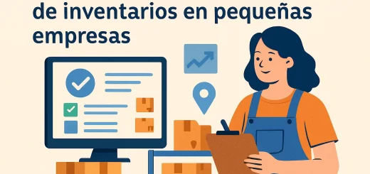 Cómo optimizar la gestión de inventarios en pequeñas empresas