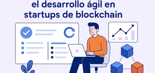Las mejores prácticas para el desarrollo ágil en startups de blockchain