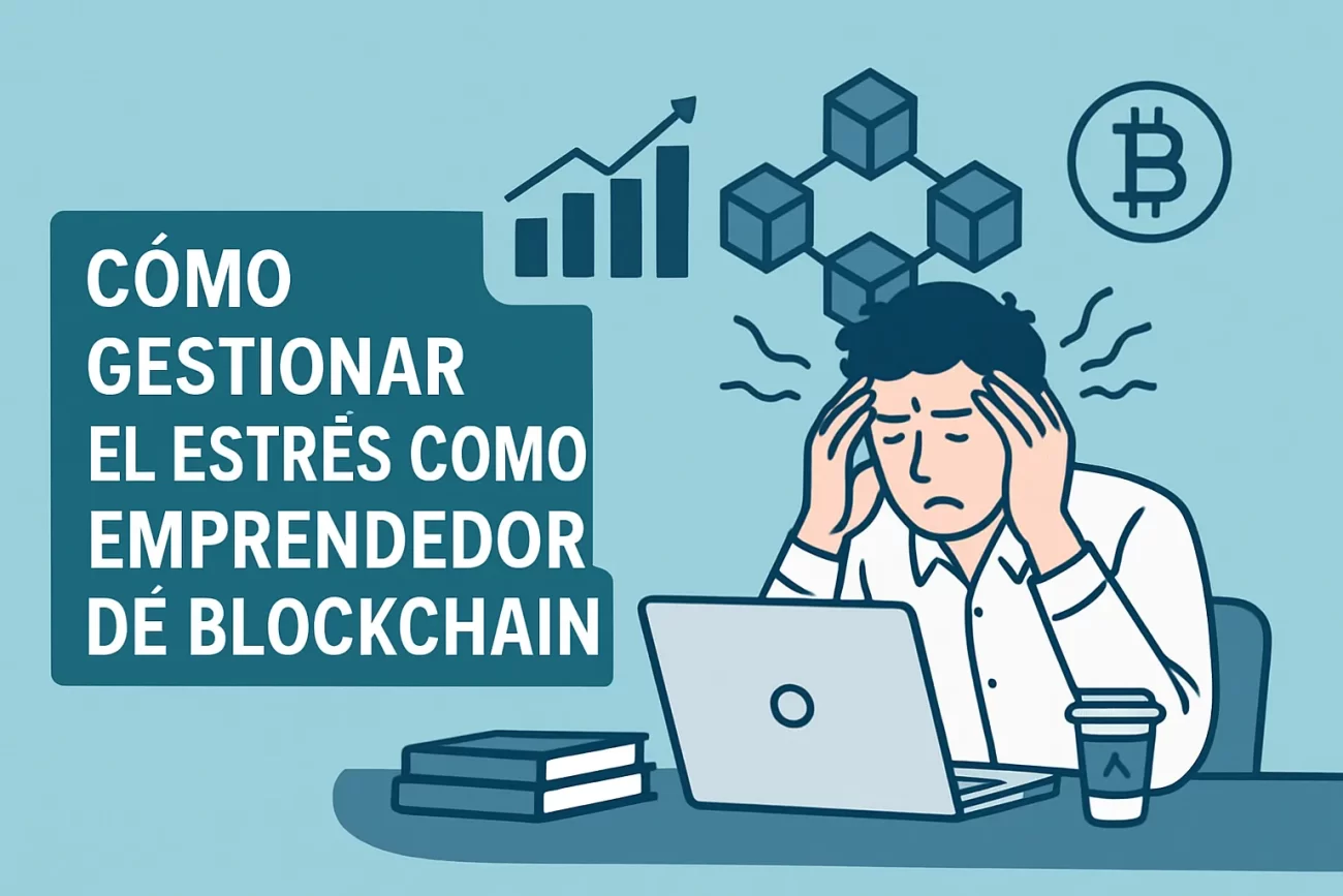 Como-gestionar-el-estres-como-emprendedor-de-blockchain | Negocios10.Com Cómo gestionar el estrés como emprendedor de blockchain