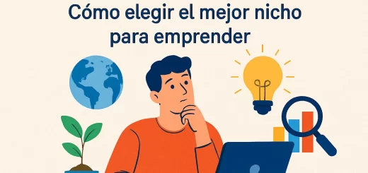 cómo empezar desde cero con Cómo elegir el mejor nicho para emprender