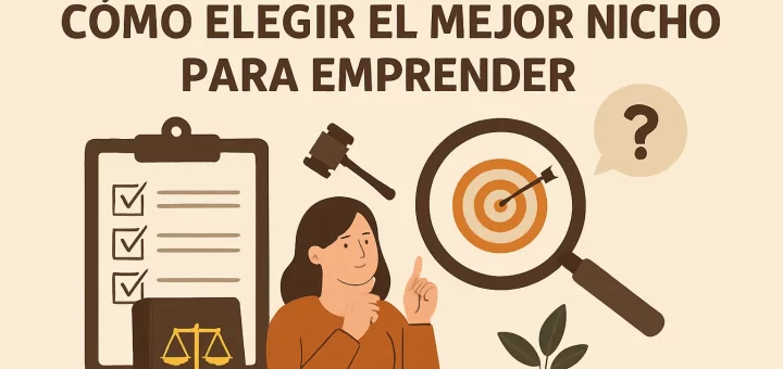 requisitos legales para Cómo elegir el mejor nicho para emprender
