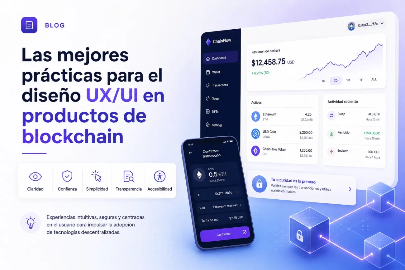 Las mejores prácticas para el diseño UX/UI en productos de blockchain